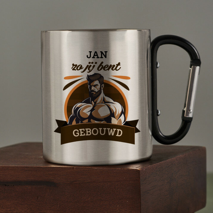 Zo jij bent gebouwd - Stalen mok