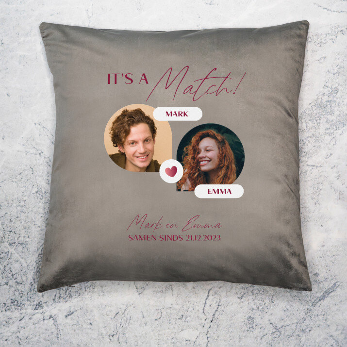 It’s a match - Kussen