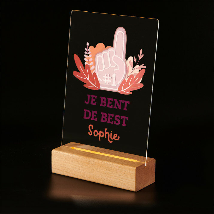 Je bent de best - Afdruk op acrylglas met LED- standaard
