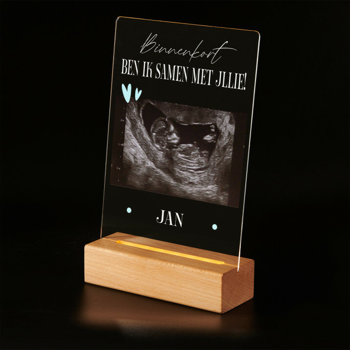 Binnenkort ben ik met samen met jullie - Afdruk op acrylglas met LED- standaard