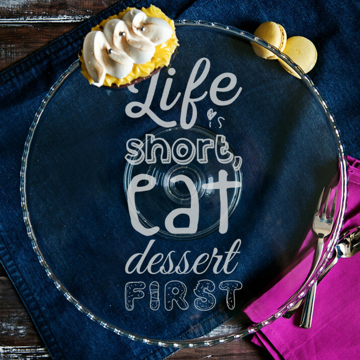 Life is short - Taartplateau