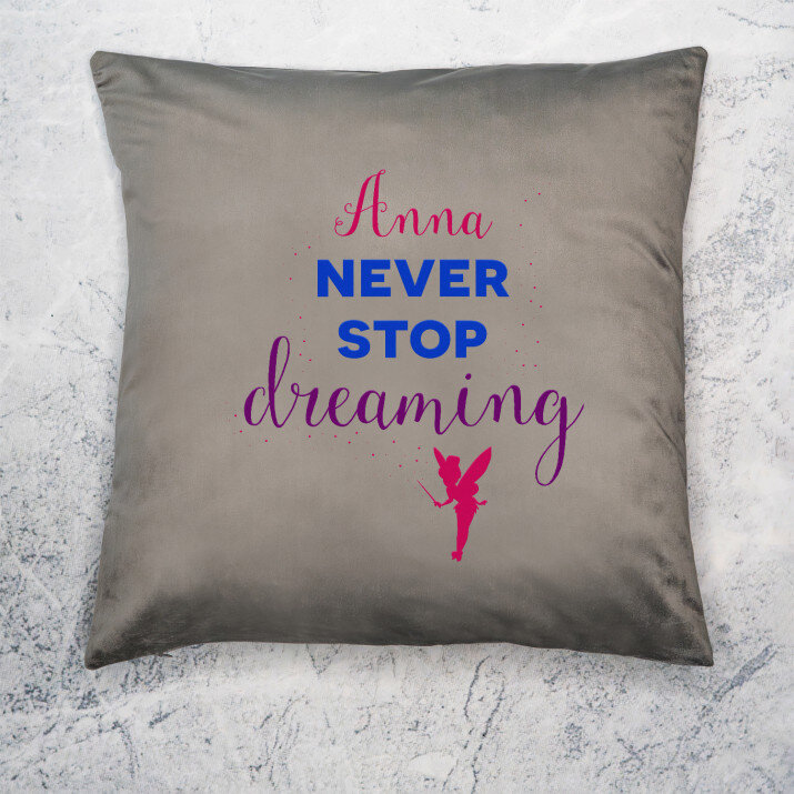 Never stop dreaming - Kussen