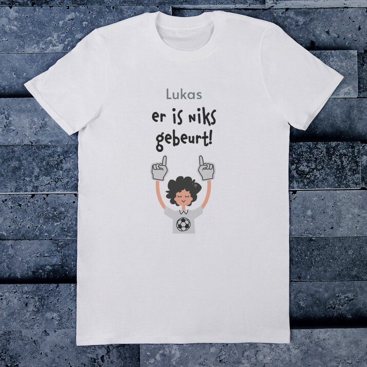 Er is niks gebeurt - Heren t-shirt