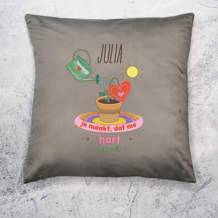 JE MAAKT DAT ME HART GROEIT - Kussen