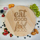 Eat good - Draaibaar plank