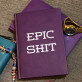Epic shit - Notitieboek