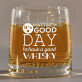 Good day - Whiskyglazen