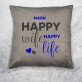 Happy life - Kussen