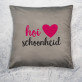 Hoi schoonheid - Kussen