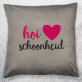 Hoi schoonheid - Kussen