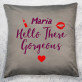Hello gorgeous - Kussen
