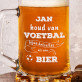Houd van voetbal bijna hetzelfde als van bier - Bierpokal