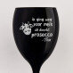 Ik kocht Prosecco - Zwarte wijnglas
