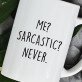 Me sarcastic - Mok