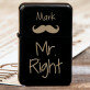 Mr right - Aansteker