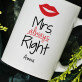 Mrs. Always Right - Mok