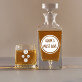 Must Have - Carafe of whisky