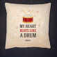 My heart beats like a drum - Kussen