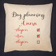 Dag planning - Kussen