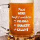 werk heeft  3 voordelen - Bierpokal