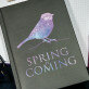 Spring is coming - Notitieboek