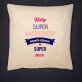 Super moeder super vrouw super moe - Kussen