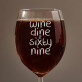 Wine Dine & Sixty Nine - Wijnglas